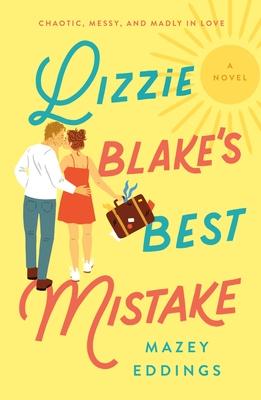 Lizzie Blake's Best Mistake book cover