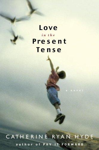 Love in the Present Tense book cover