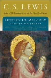 Letters to Malcolm: Chiefly on Prayer book cover
