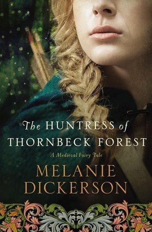 The Huntress of Thornbeck Forest book cover