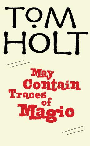 May Contain Traces of Magic book cover