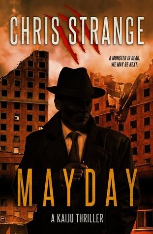 Mayday: A Kaiju Thriller book cover