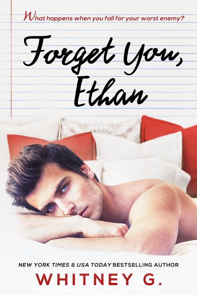 Forget You, Ethan