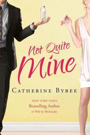 Not Quite Mine book cover