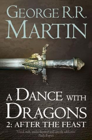 A Dance with Dragons 2: After the Feast book cover