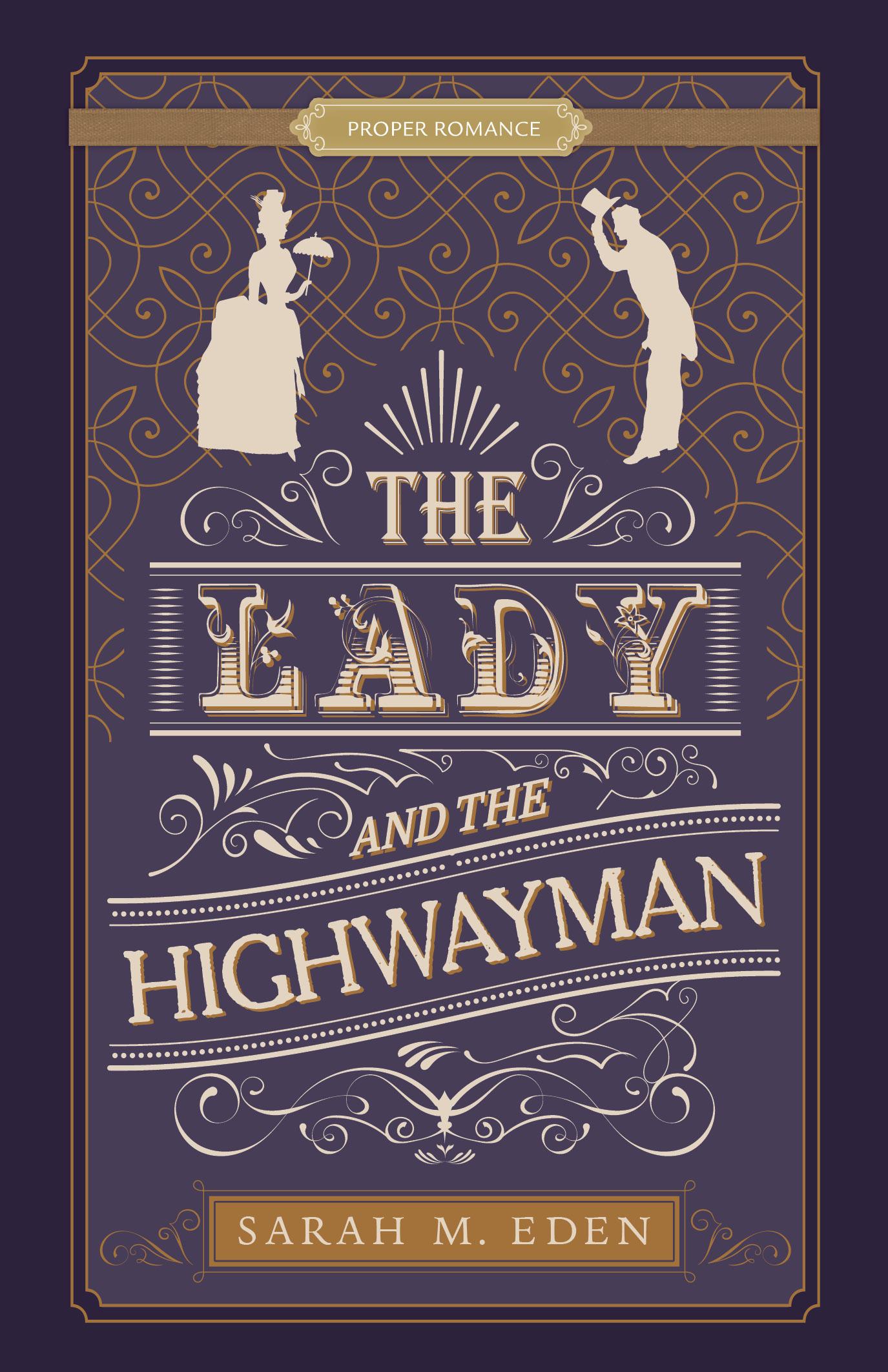 The Lady and the Highwayman book cover
