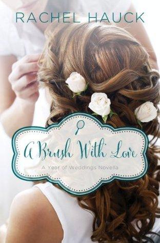 A Brush with Love: A January Wedding Story