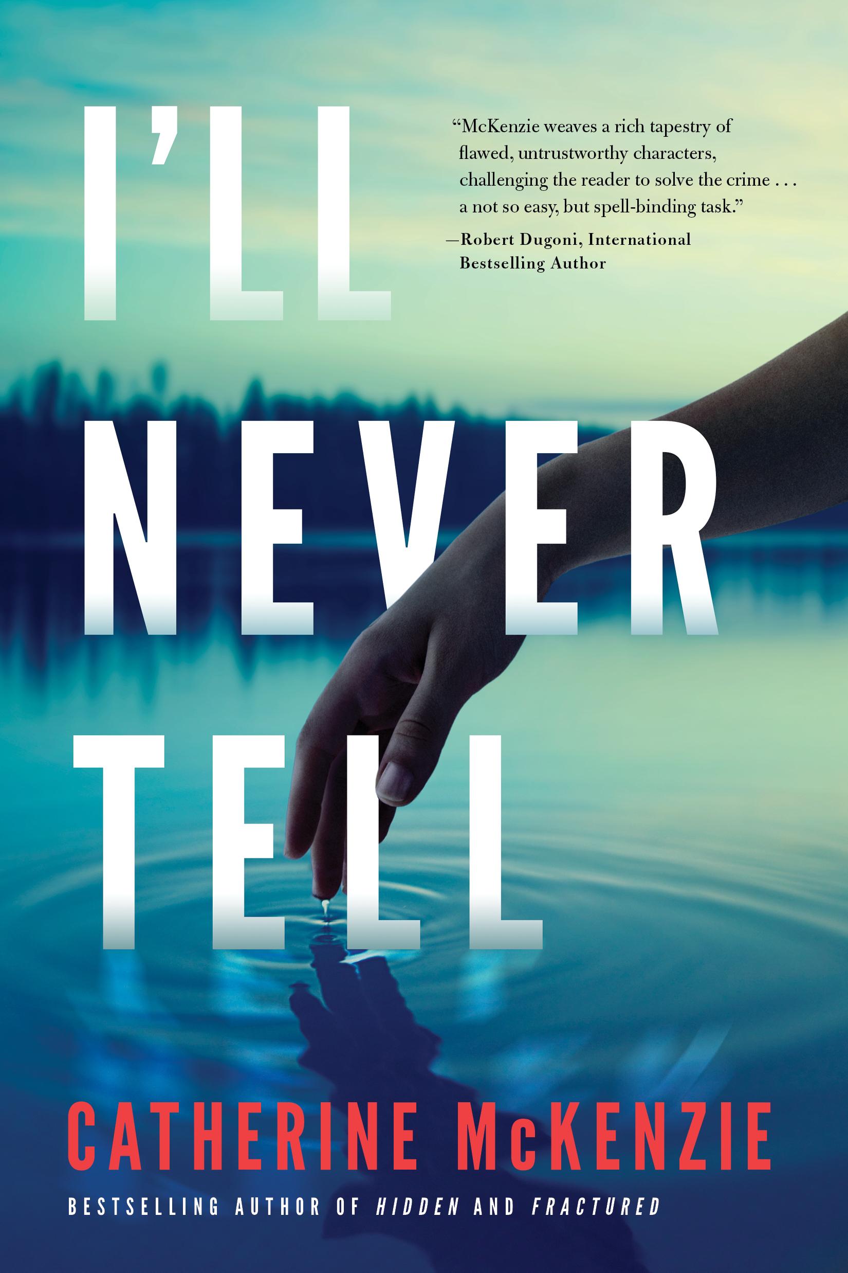 I'll Never Tell book cover