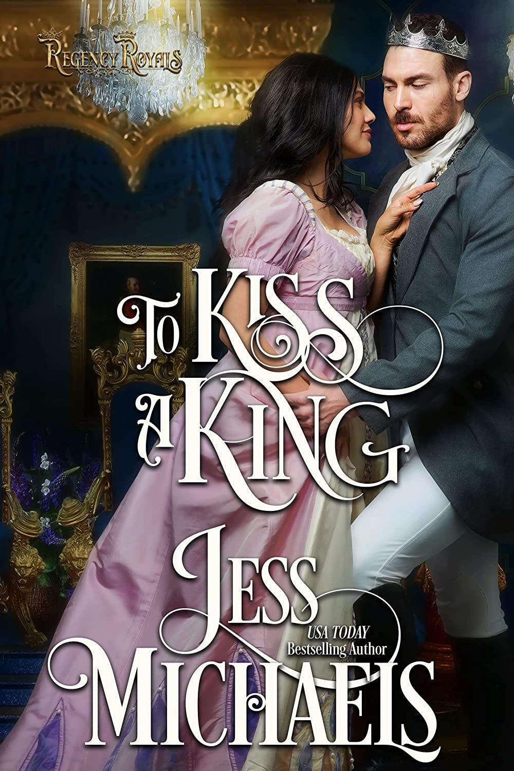 To Kiss a King book cover