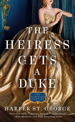 The Heiress Gets a Duke book cover