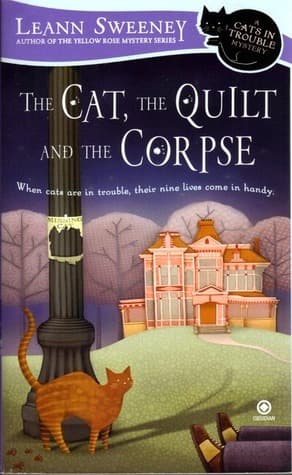 The Cat, the Quilt and the Corpse book cover
