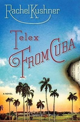 Telex from Cuba book cover