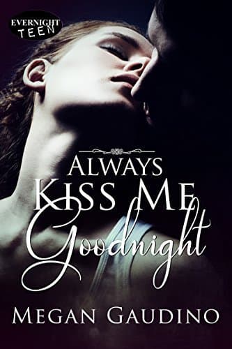 Always Kiss Me Goodnight book cover