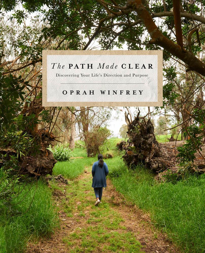 The Path Made Clear: Discovering Your Life's Direction and Purpose book cover