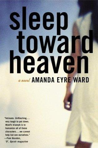 Sleep Toward Heaven book cover