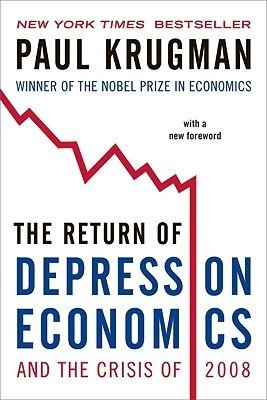 The Return of Depression Economics and the Crisis of 2008 book cover