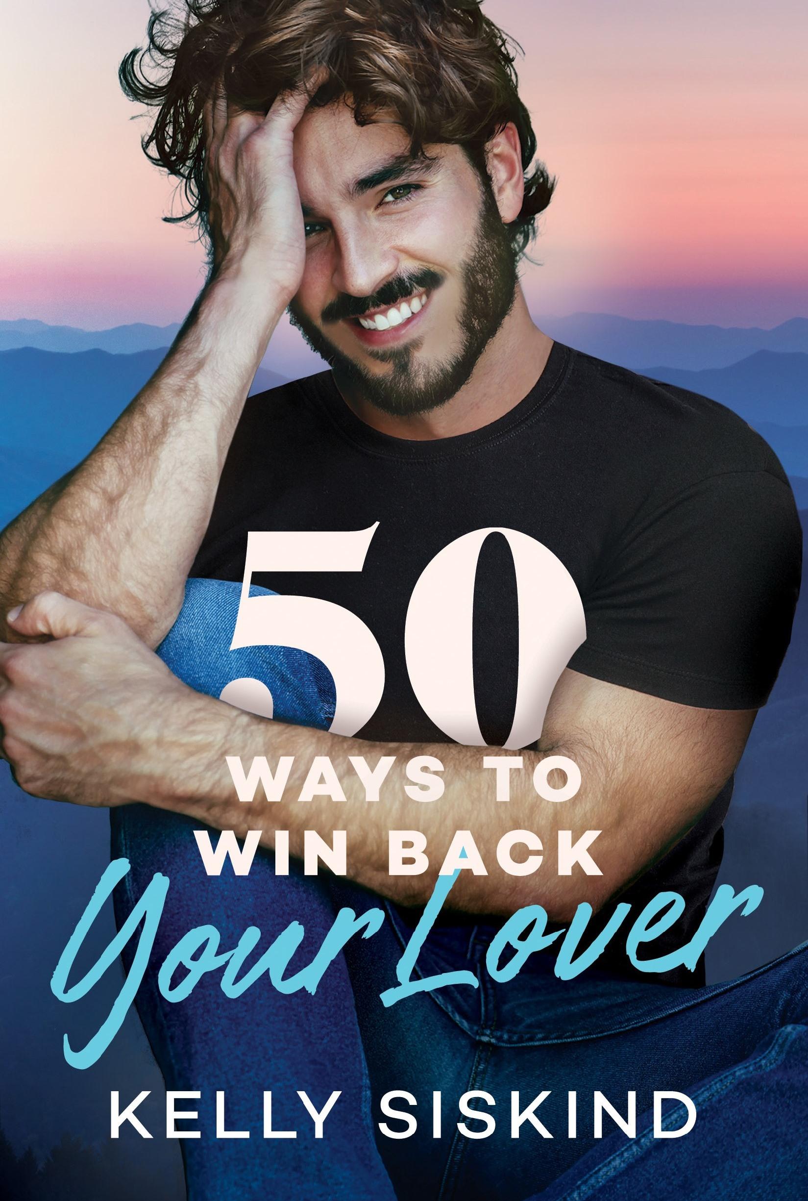 50 Ways to Win Back Your Lover book cover
