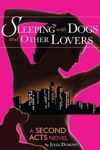 Sleeping with Dogs and Other Lovers