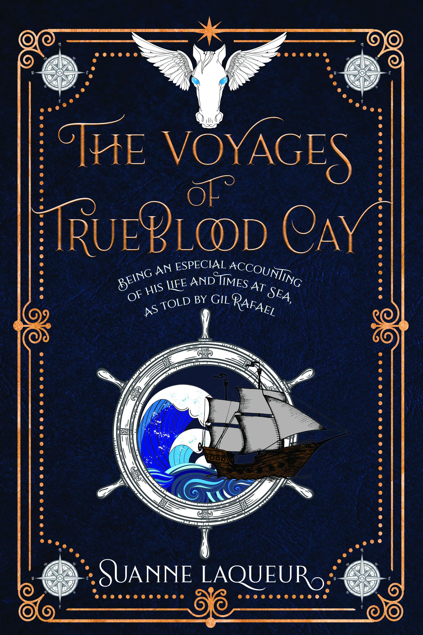 The Voyages of Trueblood Cay book cover