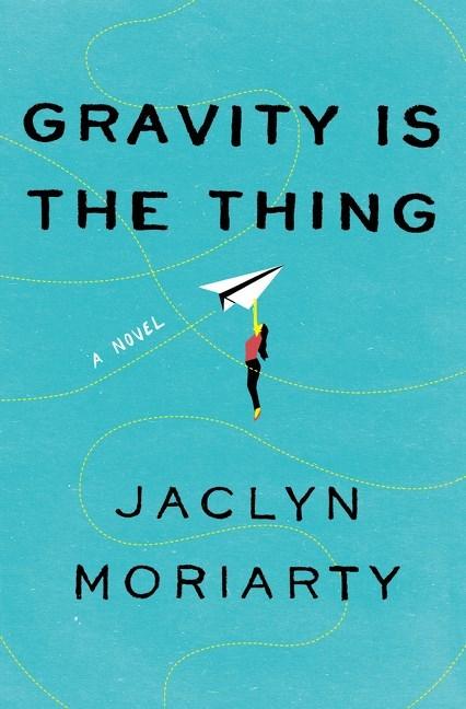 Gravity Is the Thing book cover