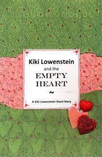 Kiki Lowenstein and the Empty Heart