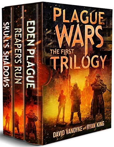 Plague Wars: Infection Day: The First Trilogy: Three apocalyptic sci-fi technothriller adventures
