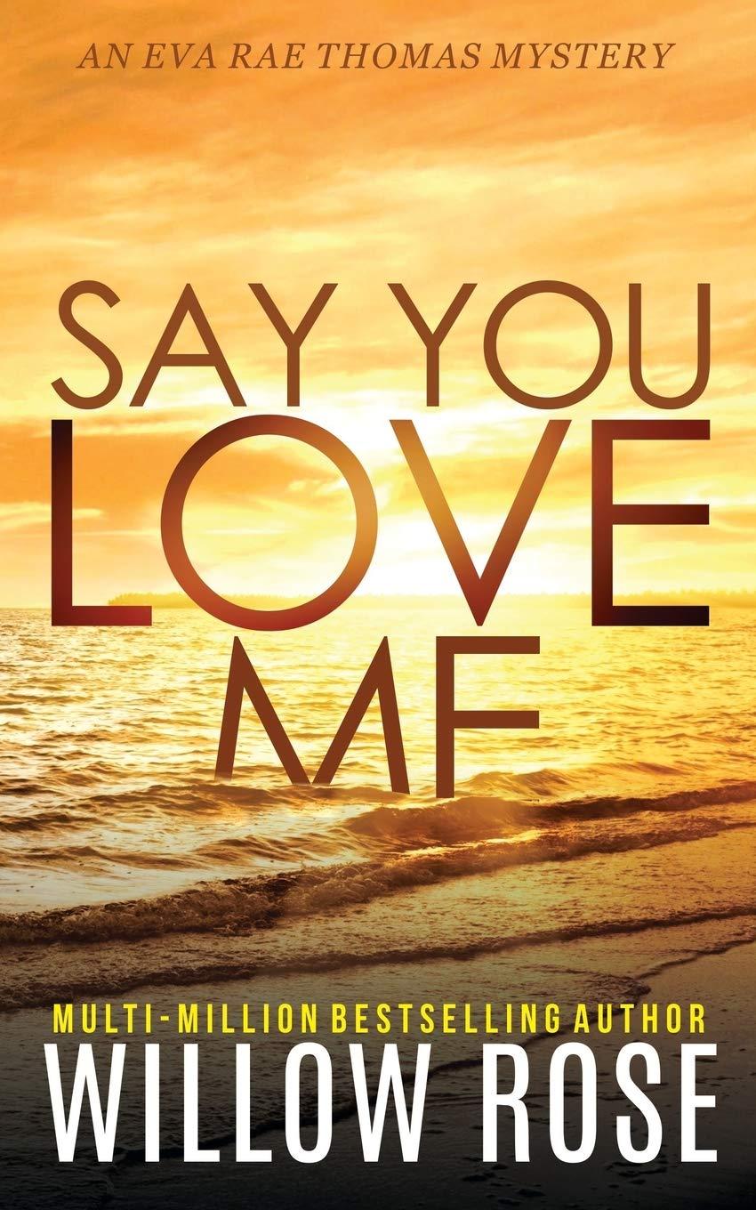 Say You Love Me book cover