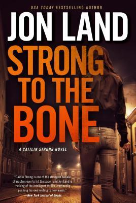Strong to the Bone book cover