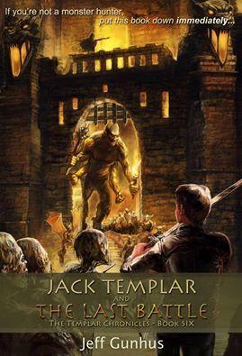 Jack Templar and the Last Battle book cover