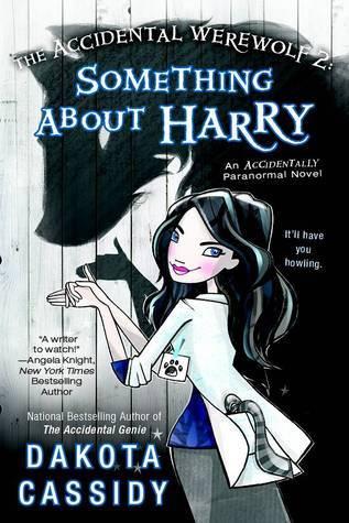 The Accidental Werewolf 2: Something About Harry book cover