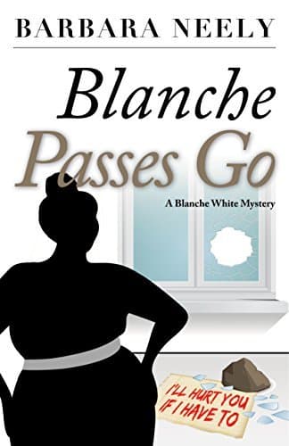 Blanche Passes Go book cover