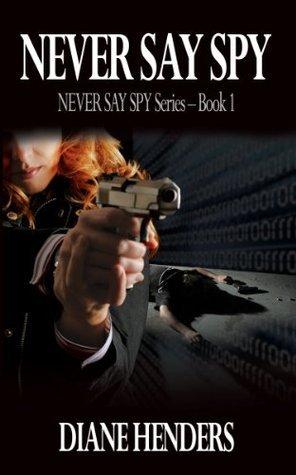 Never Say Spy