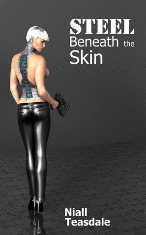 Steel Beneath the Skin book cover