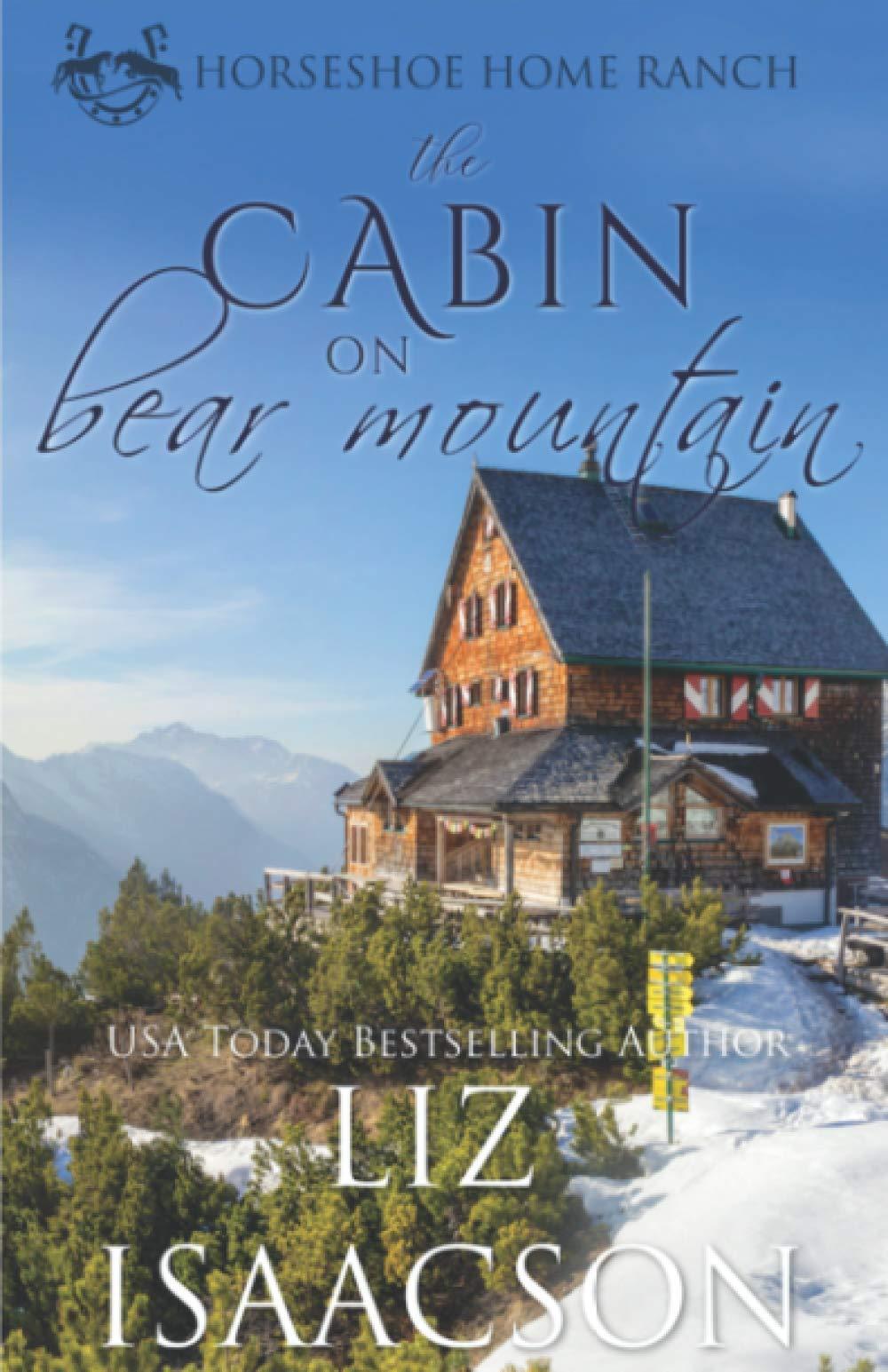 The Cabin on Bear Mountain