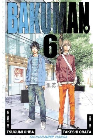 Bakuman, Volume 6: Recklessness and Guts book cover