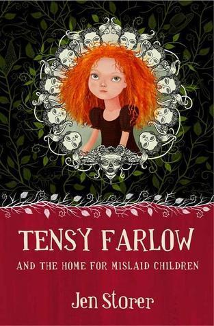 Tensy Farlow and the Home for Mislaid Children book cover