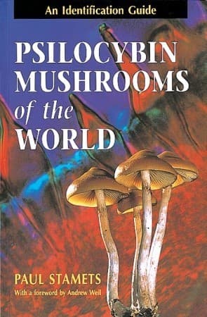 Psilocybin Mushrooms of the World: An Identification Guide book cover