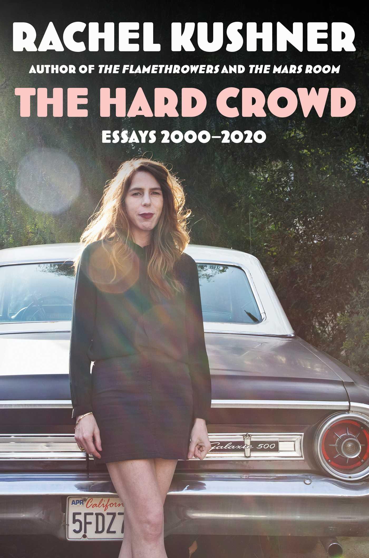 The Hard Crowd: Essays 2000-2020 book cover