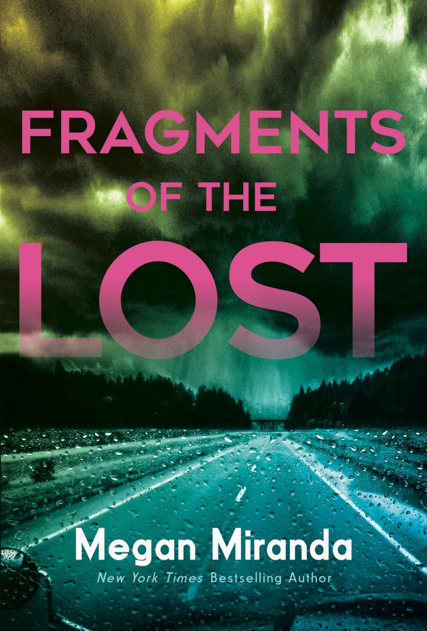 Fragments of the Lost