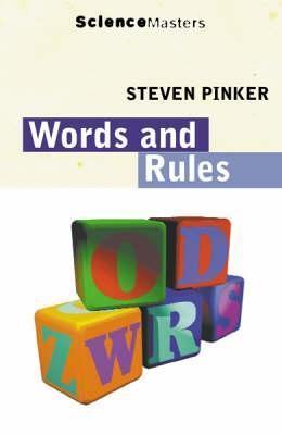 Words and Rules: The Ingredients of Language