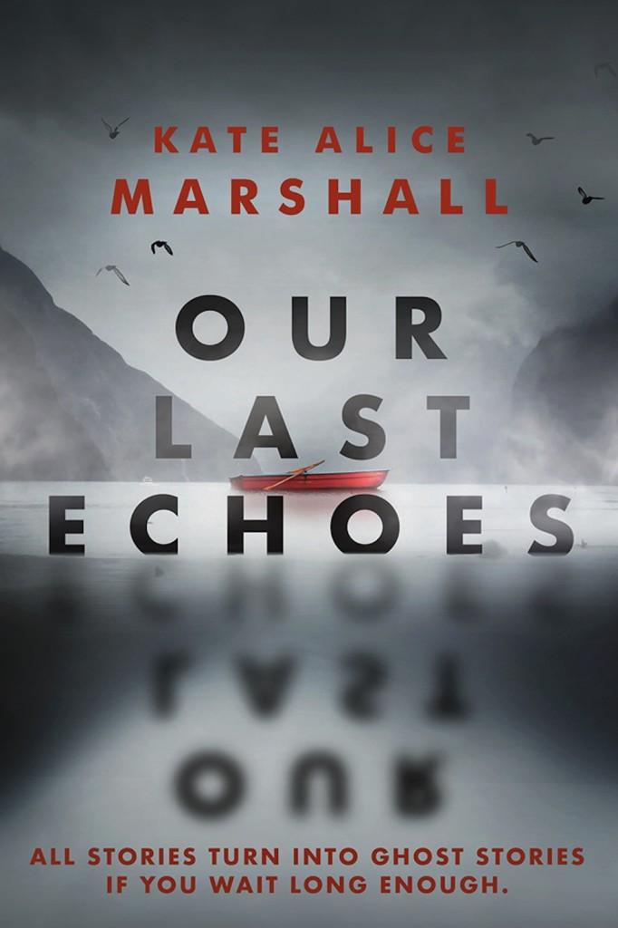 Our Last Echoes