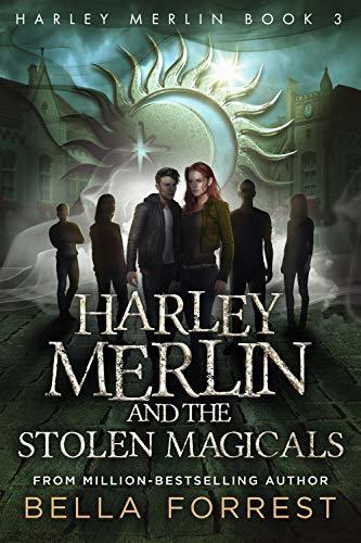 Harley Merlin and the Stolen Magicals book cover