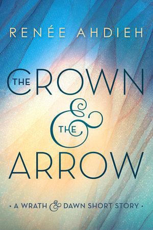 The Crown & the Arrow book cover