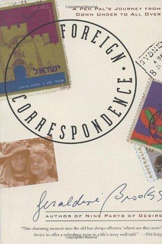 Foreign Correspondence: A Pen Pal's Journey from Down Under to All Over book cover