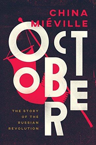 October: The Story of the Russian Revolution book cover