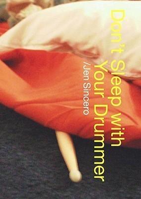 Don't Sleep With Your Drummer book cover