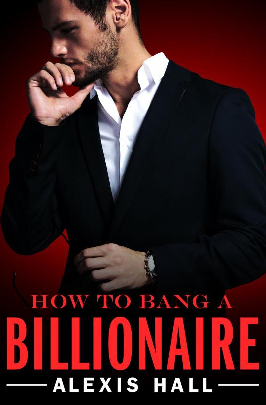 How to Bang a Billionaire book cover