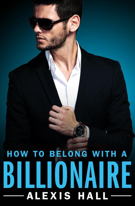 How to Belong with a Billionaire book cover