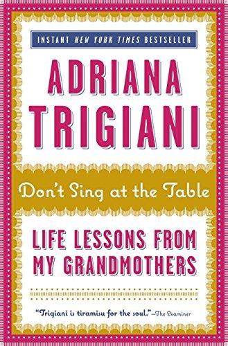 Don't Sing at the Table: Life Lessons from My Grandmothers book cover