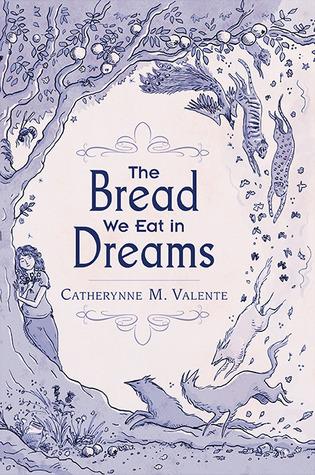 The Bread We Eat in Dreams book cover